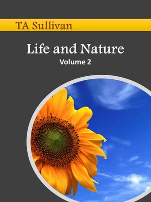 cover image of Life and Nature, Volume 2